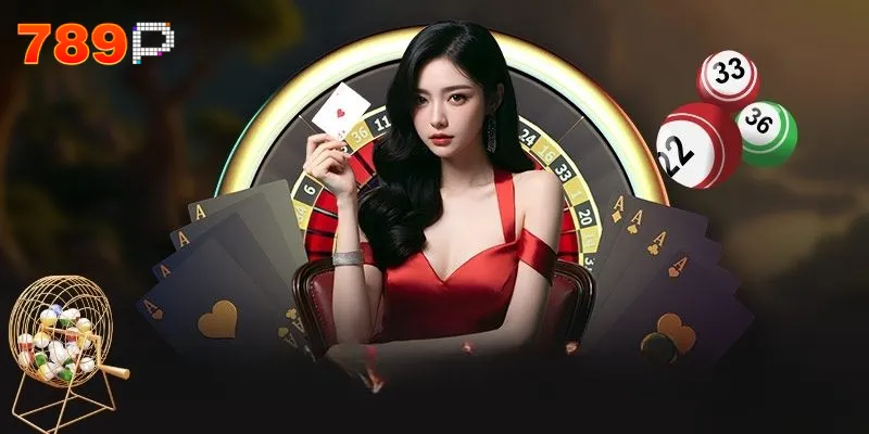 Ưu điểm nổi bật sảnh xổ số 789p lựa chọn hàng đầu