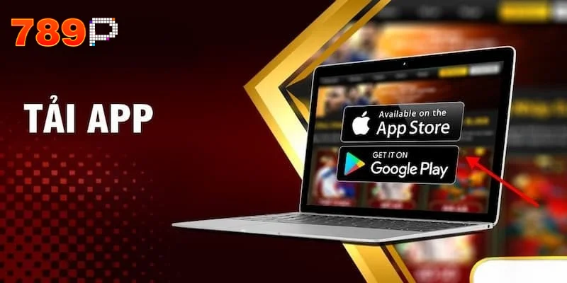 Khái quát về app 789p - Cá cược mượt mà trên IOS, Android